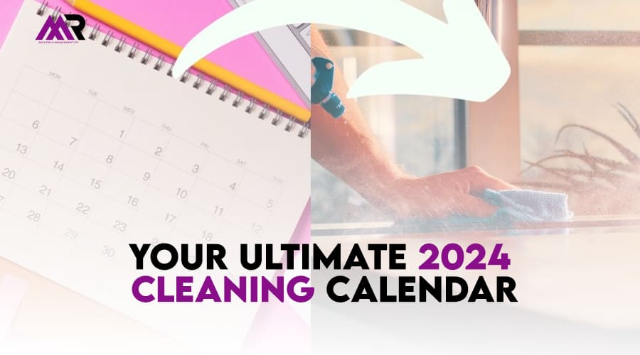 Your Ultimate 2024 Cleaning Calendar